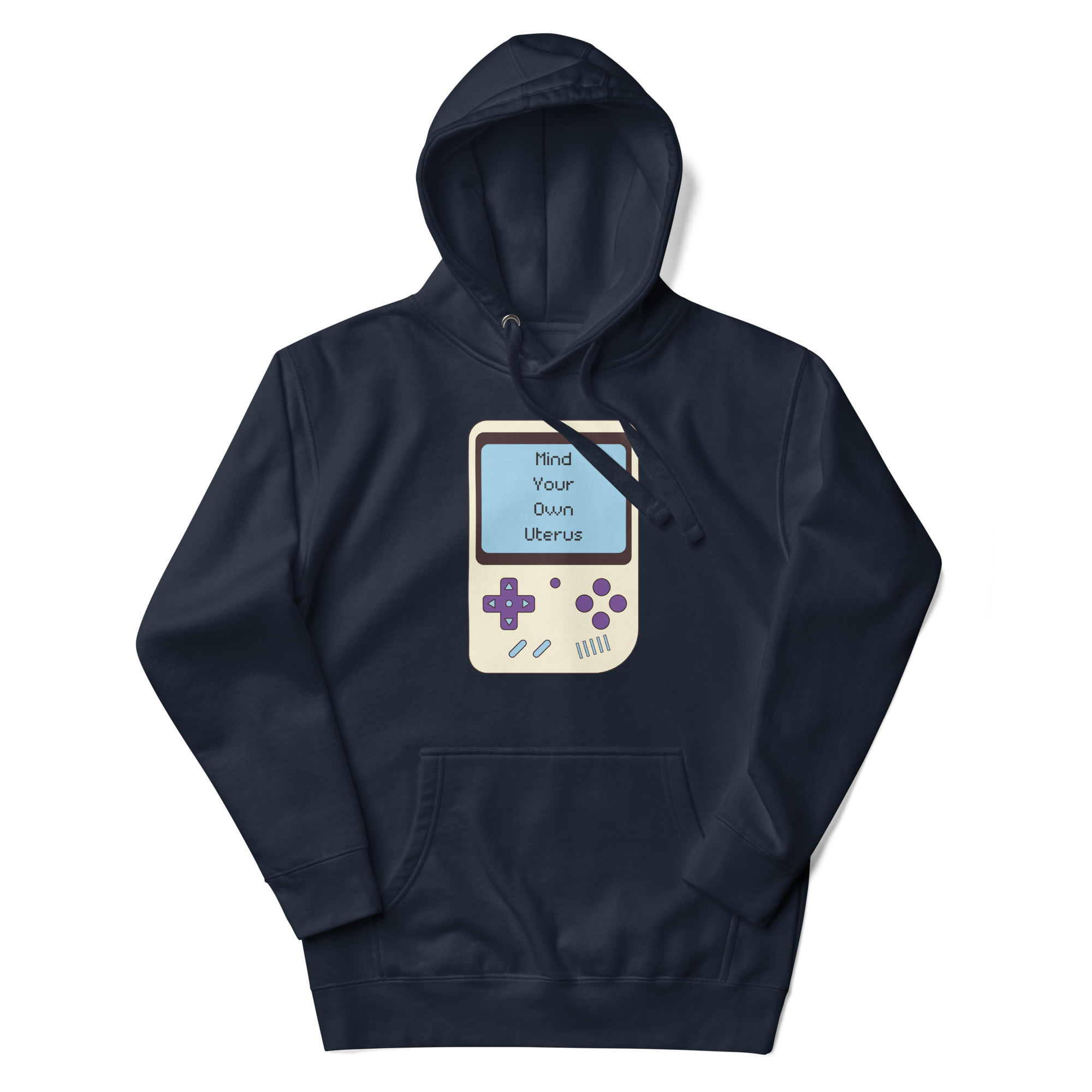 Unisex Hoodie: Retro Game – Mind Your Own Uterus